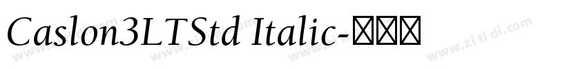 Caslon3LTStd Italic字体转换